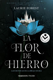 Portada de La flor de hierro (Las crónicas de la bruja negra 2)