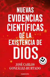 Portada de Nuevas evidencias científicas de la existencia de Dios