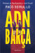 Portada de ADN Barça, de Paco Seirul·lo