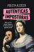 Portada de Auténticas impostoras, de Violeta Alcocer