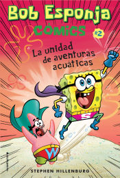 Portada de Bob Esponja. La unidad de aventuras acuáticas