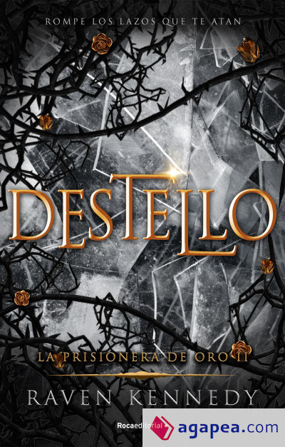 Destello (La prisionera de oro 2)