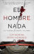 Portada de El Hombre Nada, de Catherine Ryan Howard