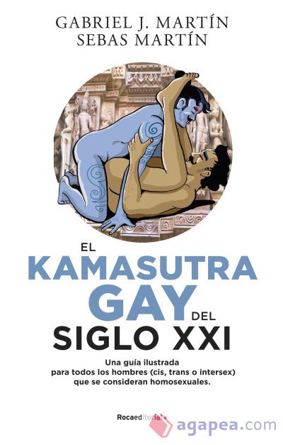 El Kama Sutra Gay del siglo XXI