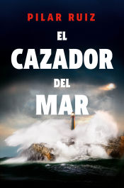 Portada de El cazador del mar