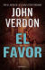 Portada de El favor (Serie Dave Gurney 8), de John Verdon