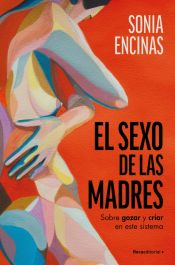 Portada de El sexo de las madres