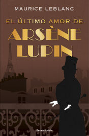 Portada de El último amor de Arsène Lupin