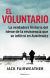 Portada de El voluntario, de Jack Fairweather