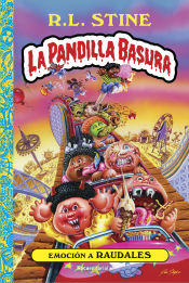 Portada de Emoción a raudales. La pandilla basura 2