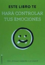 Portada de Este libro te hará controlar tus emociones