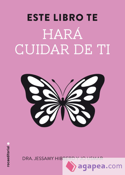 Este libro te hará cuidar de ti