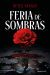 Portada de Feria de sombras, de Reyes Vargas