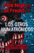 Portada de Five nights at Freddys. Vol. II: Los otros animatrónicos, de Scott Cawthon