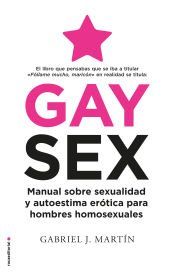 Portada de Gay Sex: Manual sobre sexualidad y autoestima er&oacute;tica para hombres homosexuales