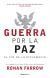 Portada de Guerra por la paz, de Ronan Farrow