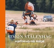 Portada de Historias del bucle (Tales from the loop)