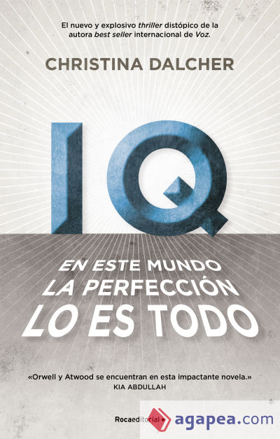 IQ. En este mundo la perfección lo es todo