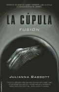 Portada de La Cúpula II. Fusión