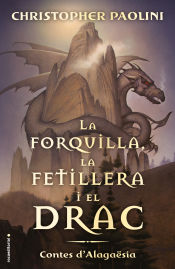 Portada de La forquilla, la fetillera i el drac