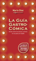 Portada de La guía gastrocómica (Ebook)