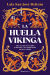 Portada de La huella vikinga, de Eulália San José Beltrán