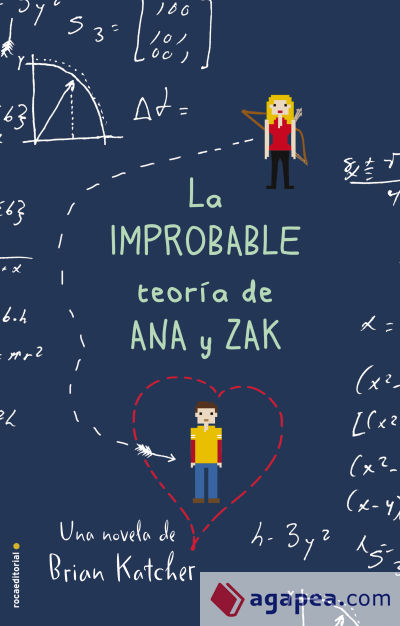 La improbable teoría de Ana y Zak