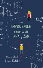 Portada de La improbable teroría de Ana y Zak (Ebook)