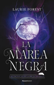 Portada de La marea negra (Las crónicas de la bruja negra 4)