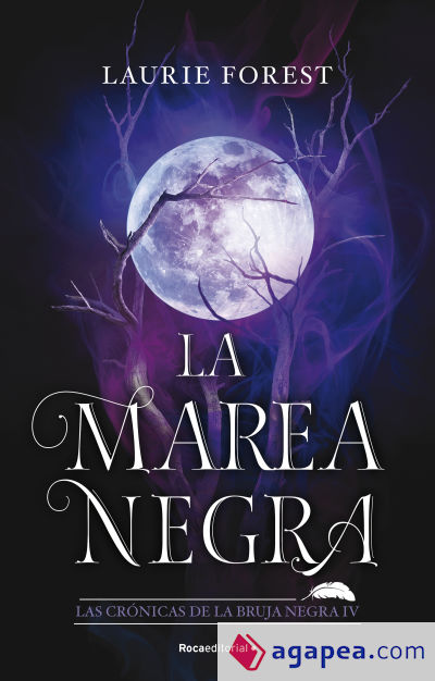 La marea negra (Las crónicas de la bruja negra 4)