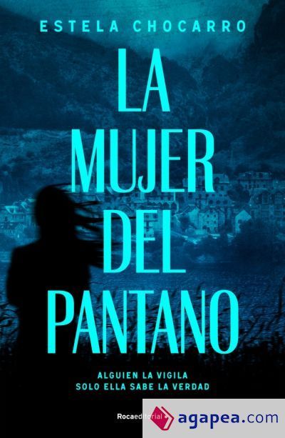 La mujer del pantano