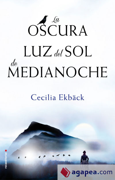 La oscura luz del sol de medianoche