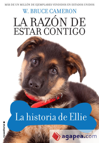 La razón de estar contigo. La historia de Ellie