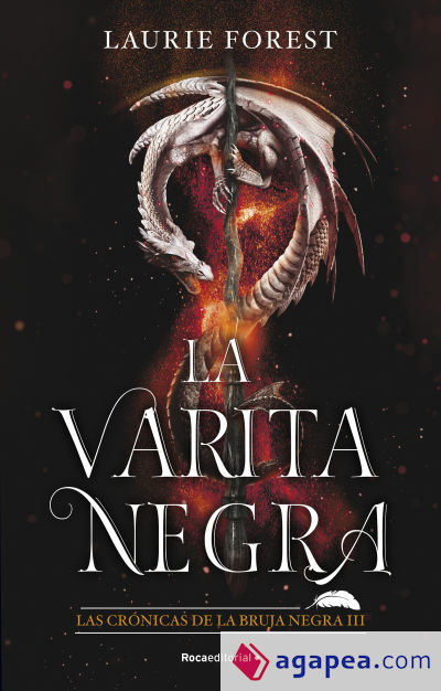 La varita negra. Las crónicas de la bruja negra III