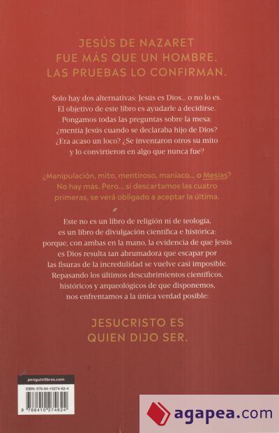 Las evidencias de que Jes&uacute;s es Dios
