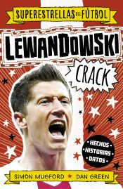Portada de Lewandowski Crack (Superestrellas del f&uacute;tbol)