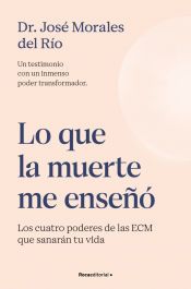 Portada de Lo que la muerte me ense&ntilde;&oacute;