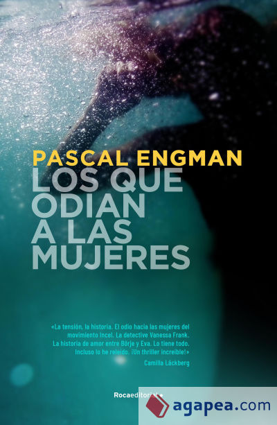 Los que odian a las mujeres (Serie Vanessa Frank 2)