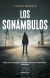 Portada de Los sonámbulos, de Chuck Wendig