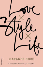 Portada de Love. Style. Life