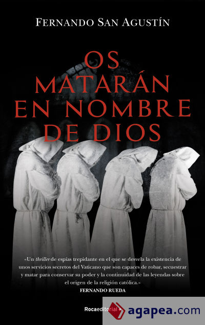 Os matarán en nombre de Dios