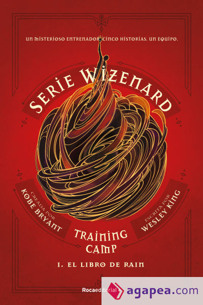 Serie Wizenard. Training camp 1 - El libro de Rain