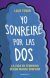 Portada de Yo sonreir&eacute; por las dos, de Lalo Tovar