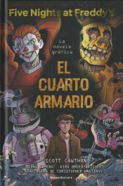 Portada de Five Nights At Freddy's. La novela gr&aacute;fica - El cuarto armario