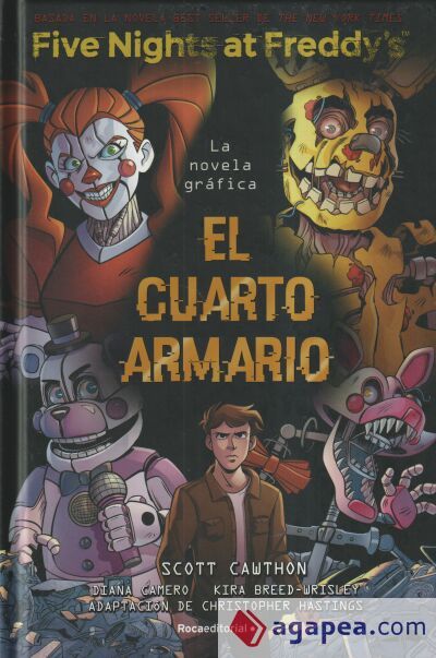 Five Nights At Freddy's. La novela gr&aacute;fica - El cuarto armario