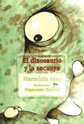 Portada de El dinosaurio y la sekuoya