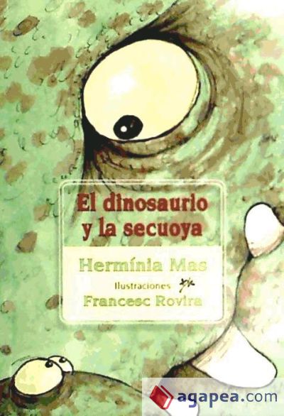 El dinosaurio y la sekuoya