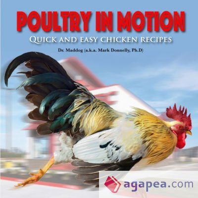 Poultry in Motion