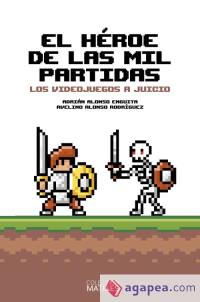 El h&eacute;roe de las mil partidas