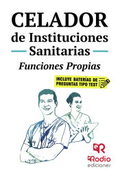 Portada de Celador de Instituciones Sanitarias. Funciones Propias